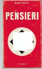 Hitler Adolf PENSIERI I Libri del Borghese / 110 Il Borghese 1971 Prima edizione