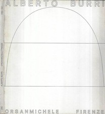 Alberto Burri Orsanmichele. 