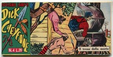 [468] DICK CHEYENNE ed. Dardo 1961 I s. n. 4 "Il treno della morte" stato Ottimo