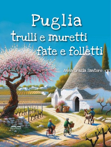 Puglia trulli muretti - e, fate