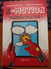 E-Motion, l'emozione del fumetto digitale - Bilancetti e Marucci NPE Edizioni