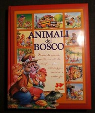 GLI ANIMALI DEL BOSCO STORIE