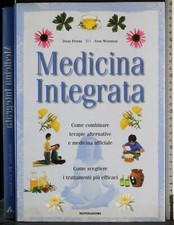 MEDICINA INTEGRATA. PETERS, WOODHAM. MONDADORI. 1ED.