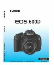 Per Canon Eos 600D Manuale Istruzioni Italiano Stampato 15x20cm