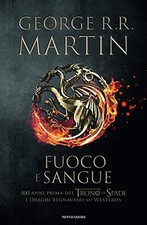 fuoco e sangue 1 George R. R
