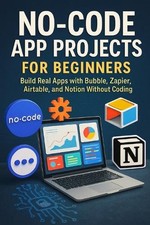 No-Code App Projects for