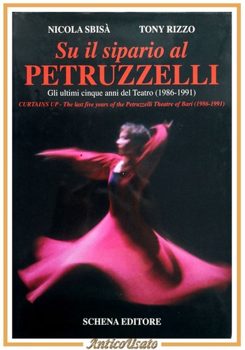 Sipario al petruzzelli - il,
