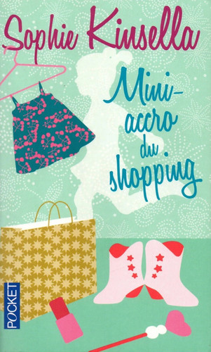 Mini accro shopping sophie - du, shopping.
