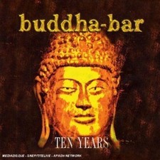 Buddha Bar: Ten Years   Various by Buddha-Bar  2 CD + 1 DVD  NEU & OVP