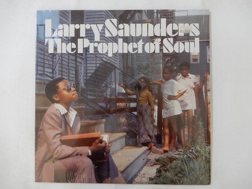 Larry saunders the prophet - saunders, ~