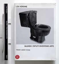 Lea Vergine Quando i rifiuti