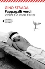 Gino Strada Pappagalli verdi