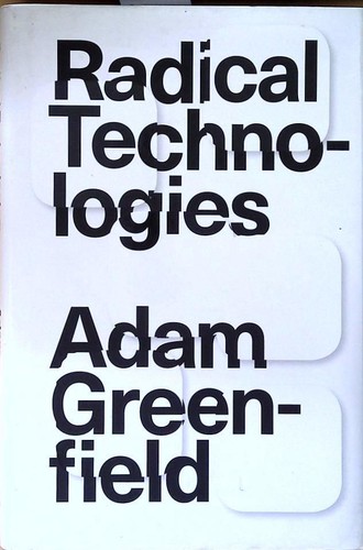 Radical technologies the - technologies:,
