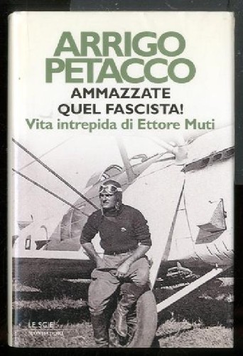 Ammazzate quel fascista vita - quel,