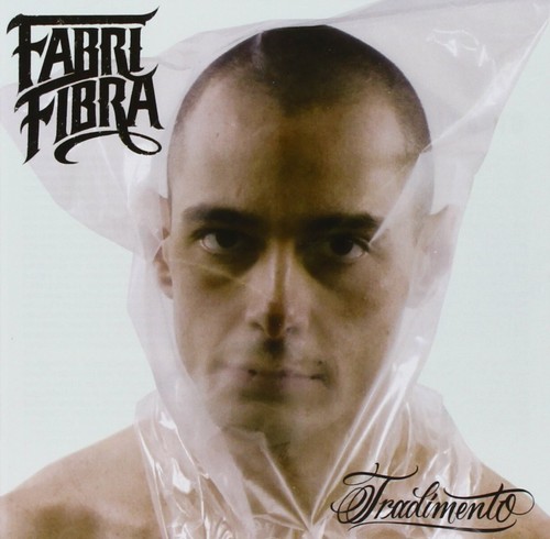 Fabri fibra tradimento - fibra,