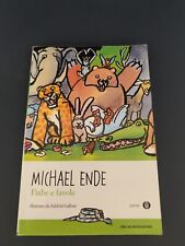 LIBRO FIABE E FAVOLE MICHAEL ENDE ILL. GALLONI MONDADORI 2012
