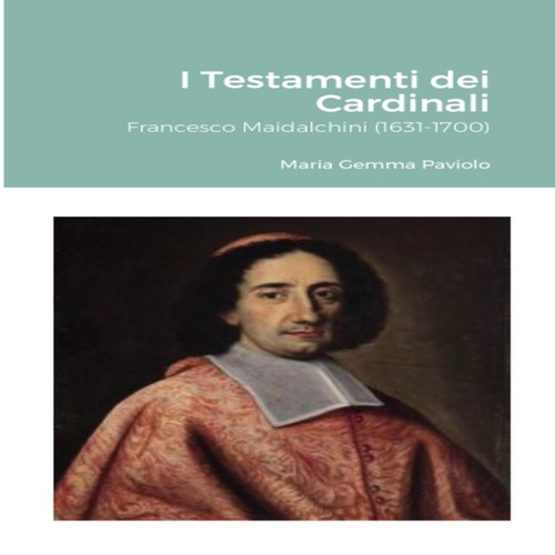 Testamenti dei cardinali - i,