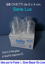 UOVO UOVA PLEXIGLASS 10 Pz