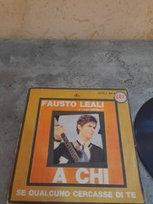FAUSTO LEALI 45 GIRI A CHI /