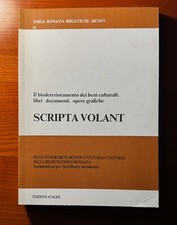 Scripta volant. Il biodeterioramento dei beni culturali: libri documenti e opere