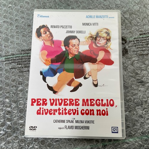 Per vivere meglio divertitevi - meglio,