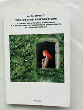 Antonia Susan Byatt - Tre
