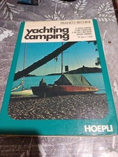 Yachting campingla crociera campeggio a bordo d'imbarcazioni a vela con o...