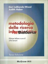 Metodologia della ricerca infermieristica McGraw-Hill LoBiondo-Wood Geri, Haber 