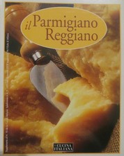 Il parmigiano reggiano.