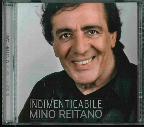 Mino reitano indimenticabile - mino,