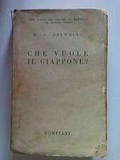 H. V. Doemming: Che Vuole Il Giappone? I ed. Bompiani 1935 [SR] A66