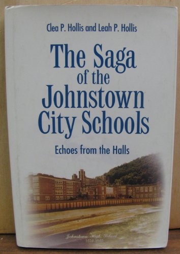 The saga johnstown city - of,