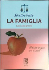 DIRITTO E FIABE: LA FAMIGLIA