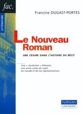 Le nouveau roman : Une césure