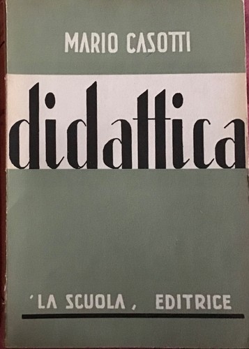 Didattica mario casotti - mario,