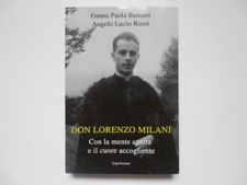 Bassani Rossi Don Lorenzo Milani Con la mente aperta e il cuore Imprimatur 2017