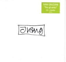 IVAN GRAZIANI - Ivan Graziani