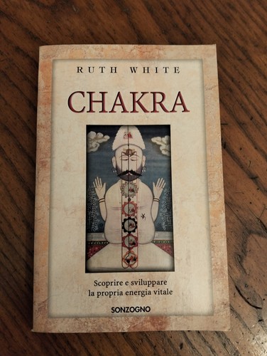 Chakra ruth white edizioni - chakra,