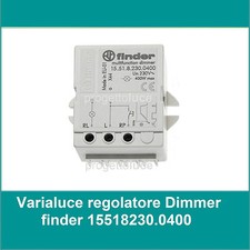Varialuce regolatore DIMMER FINDER 15.51.8.230.0400 15518230.0400 rele' 