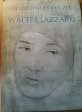 SOLITUDINI E SILENZI DI WALTER