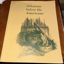Arkansas Before the Americans