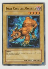 Yu Gi Oh - FOLLE CANE DELL'OSCURITà - DR2 IT058 (Exc+) Vedi Descrizione