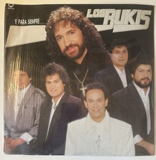 Los Bukis - Y Para Siempre (1