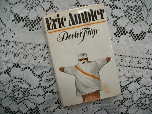 Doctor frigo eric ambler - frigo, (eric