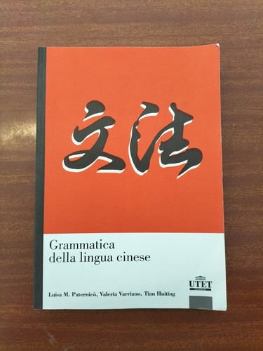 Grammatica della lingua - della, cinese