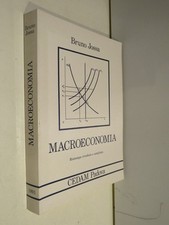 MACROECONOMIA Bruno Jossa CEDAM Padova 1991 manuale libro di scritto da