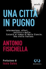 Una Città In Pugno