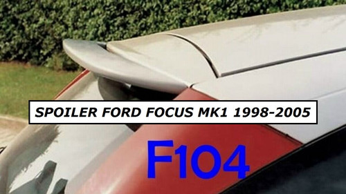 Spoiler ford focus mk1 - spoiler,