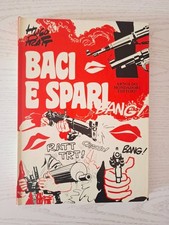 Hugo Pratt – Baci e spari