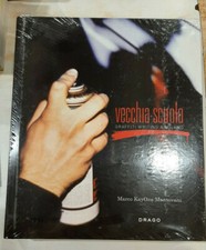 VECCHIA SCUOLA Graffiti